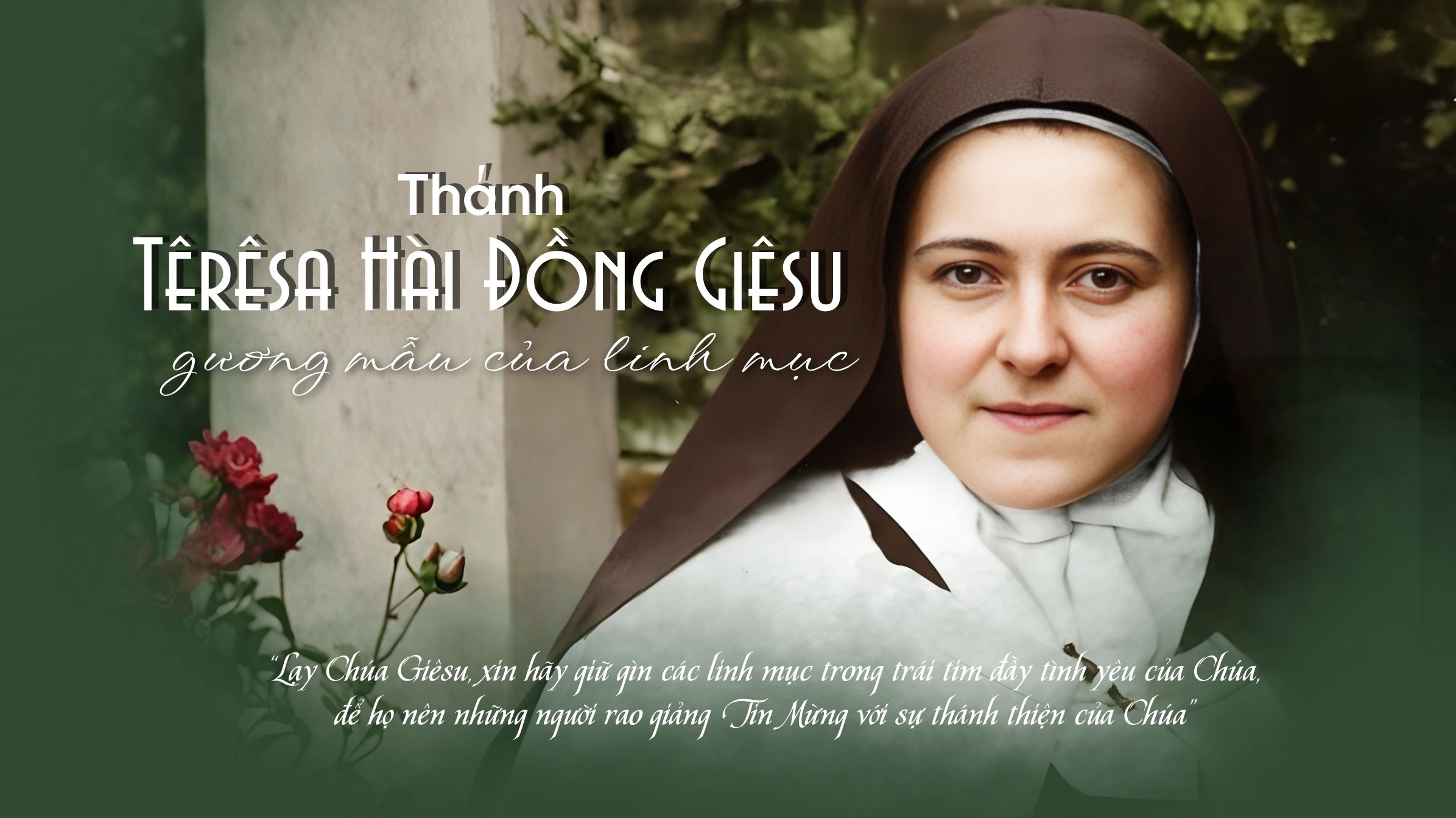 Thánh Têrêsa Hài Đồng Giêsu, gương mẫu của linh mục